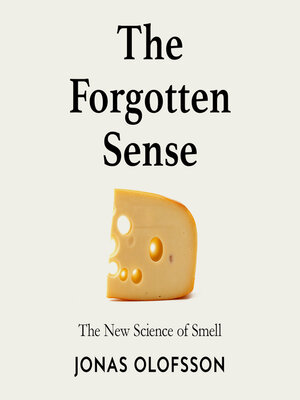 The Forgotten Sense - Audiobook